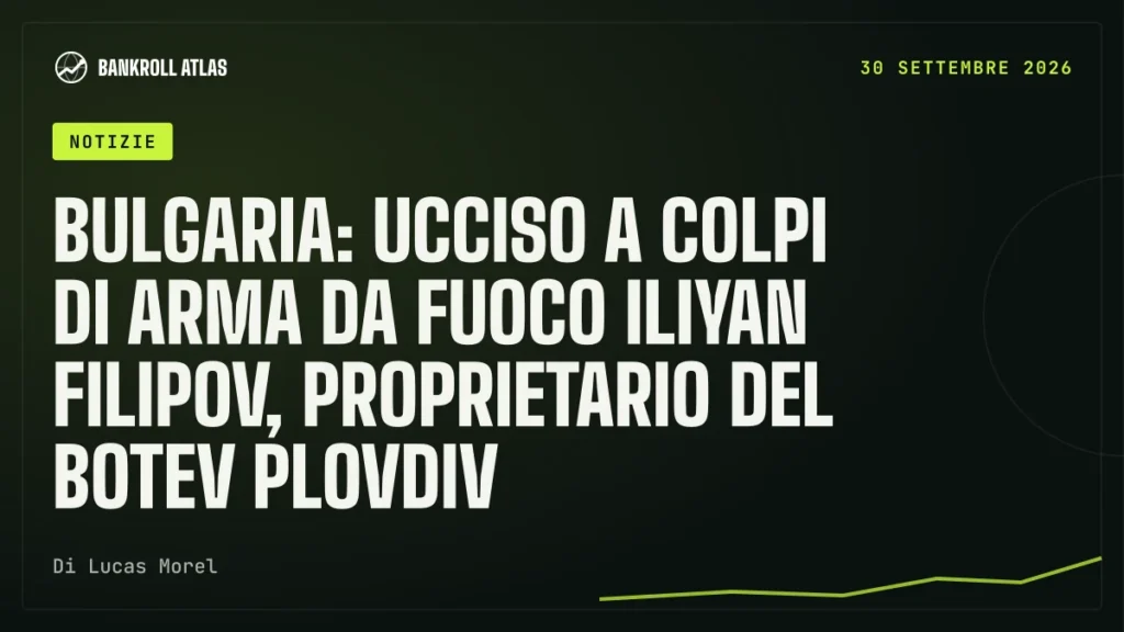Bulgaria: ucciso a colpi di arma da fuoco Iliyan Filipov, proprietario del Botev Plovdiv