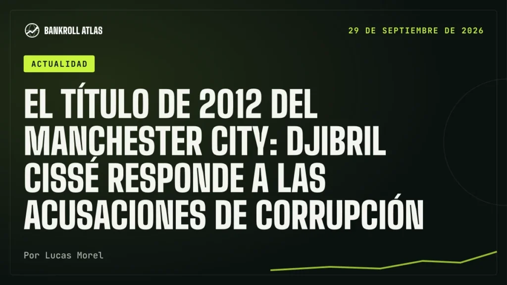El título de 2012 del Manchester City: Djibril Cissé responde a las acusaciones de corrupción