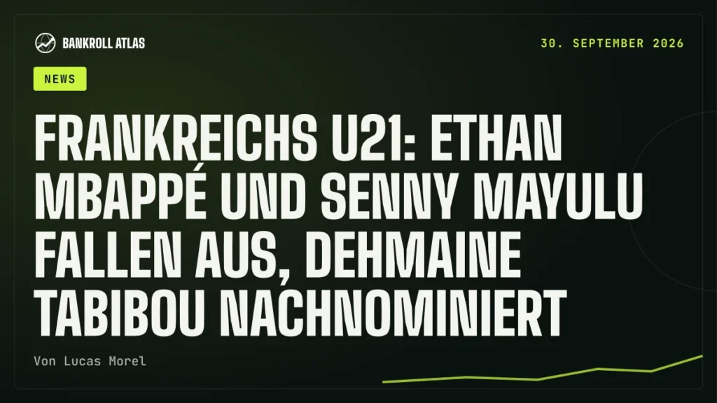 Frankreichs U21: Ethan Mbappé und Senny Mayulu fallen aus, Dehmaine Tabibou nachnominiert