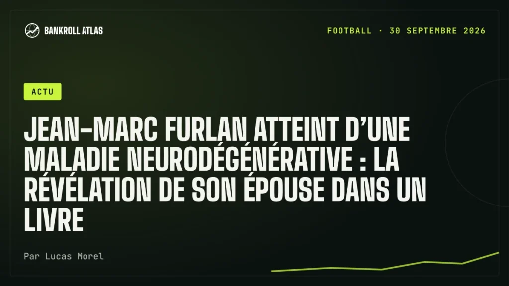 Jean-Marc Furlan atteint d’une maladie neurodégénérative : la révélation de son épouse dans un livre