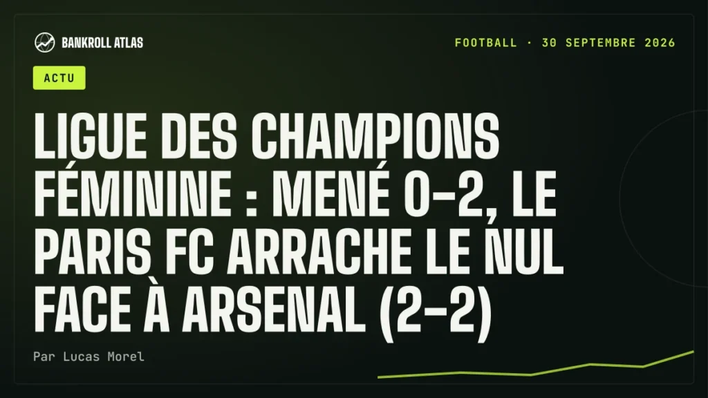 Ligue des champions féminine : mené 0-2, le Paris FC arrache le nul face à Arsenal (2-2)