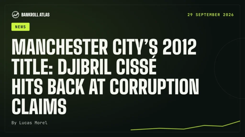 Manchester City’s 2012 title: Djibril Cissé hits back at corruption claims