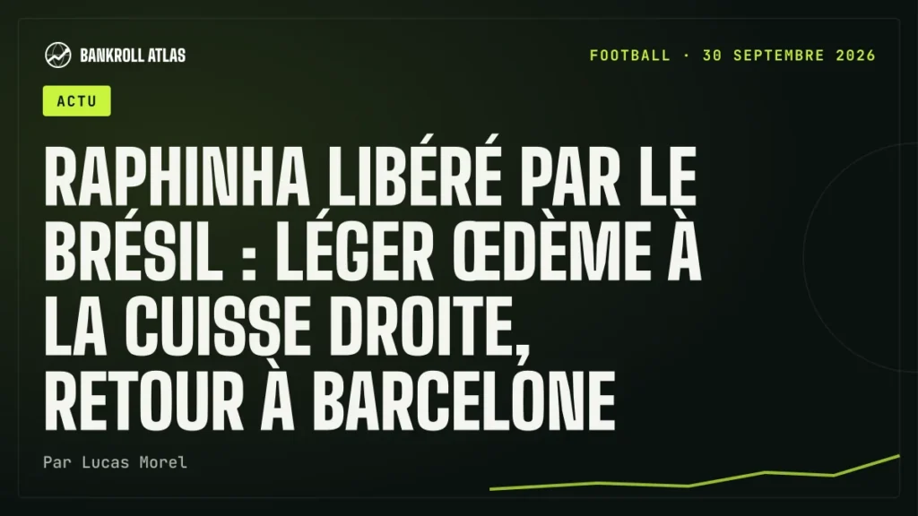 Raphinha libéré par le Brésil : léger œdème à la cuisse droite, retour à Barcelone