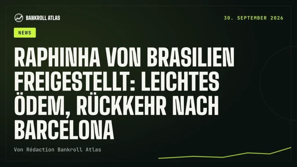 Raphinha von Brasilien freigestellt: leichtes Ödem, Rückkehr nach Barcelona