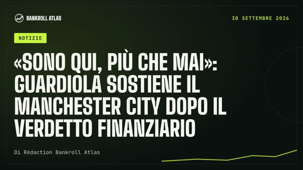 «Sono qui, più che mai»: Guardiola sostiene il Manchester City dopo il verdetto finanziario