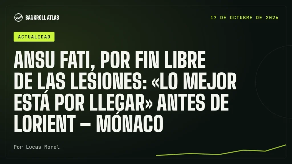 Ansu Fati, por fin libre de las lesiones: «Lo mejor está por llegar» antes de Lorient – Mónaco