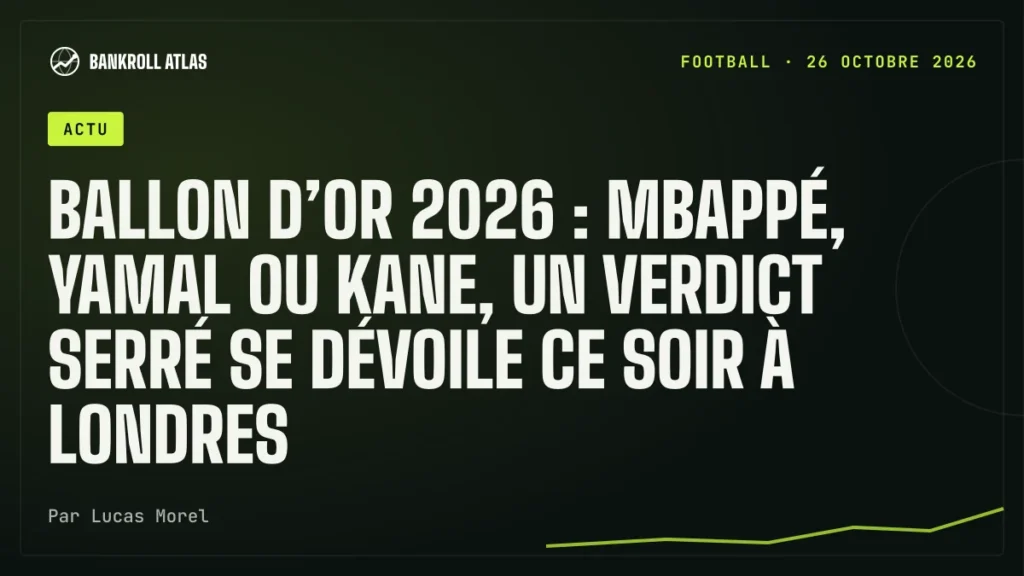 Ballon d’Or 2026 : Mbappé, Yamal ou Kane, un verdict serré se dévoile ce soir à Londres