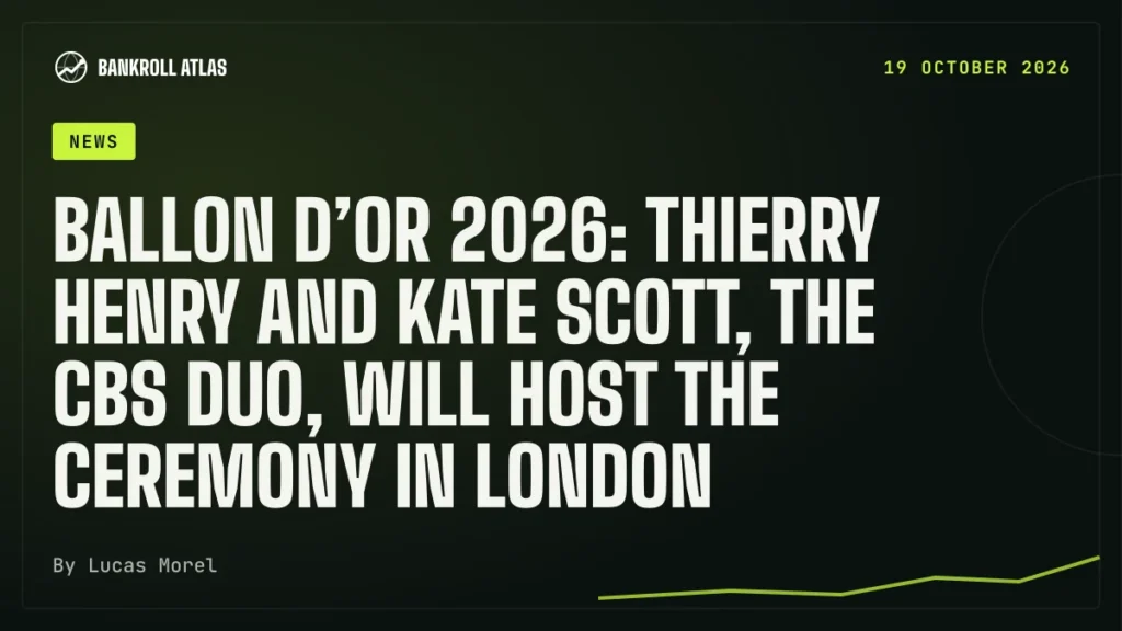 Ballon d’Or 2026: Thierry Henry and Kate Scott, the CBS duo, will host the ceremony in London