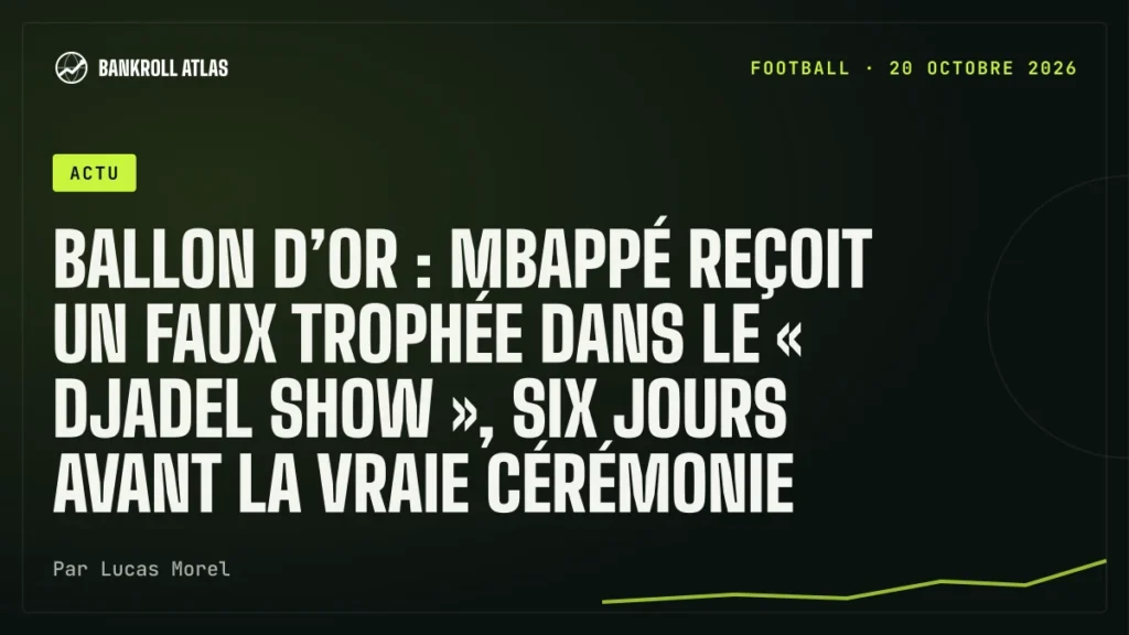 Ballon d’or : Mbappé reçoit un faux trophée dans le « Djadel Show », six jours avant la vraie cérémonie