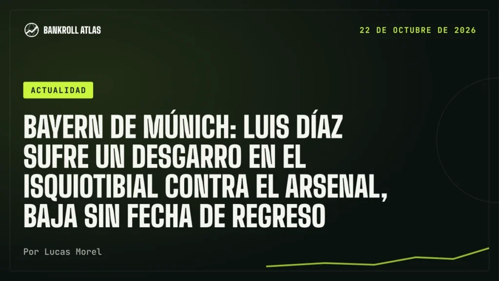Bayern de Múnich: Luis Díaz sufre un desgarro en el isquiotibial contra el Arsenal, baja sin fecha de regreso