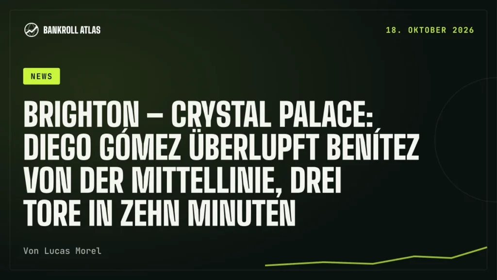 Brighton – Crystal Palace: Diego Gómez überlupft Benítez von der Mittellinie, drei Tore in zehn Minuten
