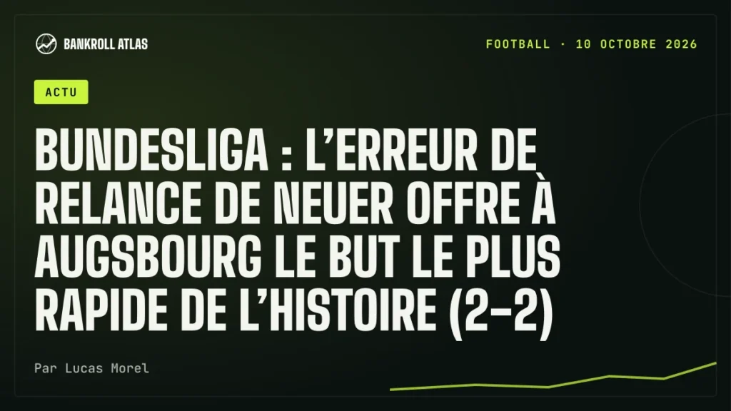 Bundesliga : l’erreur de relance de Neuer offre à Augsbourg le but le plus rapide de l’histoire (2-2)