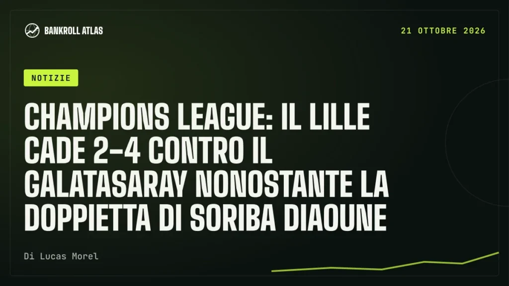 Champions League: il Lille cade 2-4 contro il Galatasaray nonostante la doppietta di Soriba Diaoune