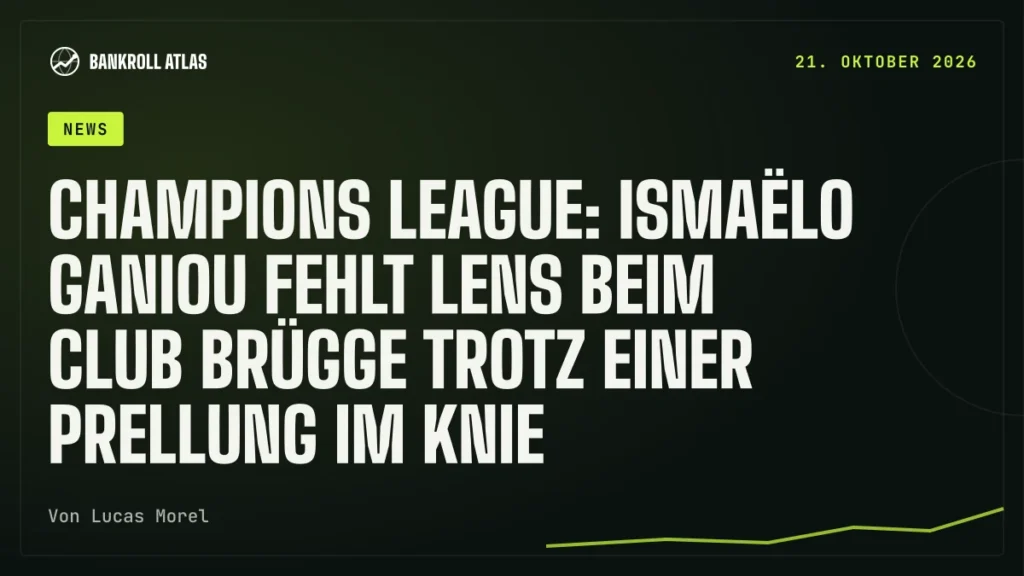 Champions League: Ismaëlo Ganiou fehlt Lens beim Club Brügge trotz einer Prellung im Knie