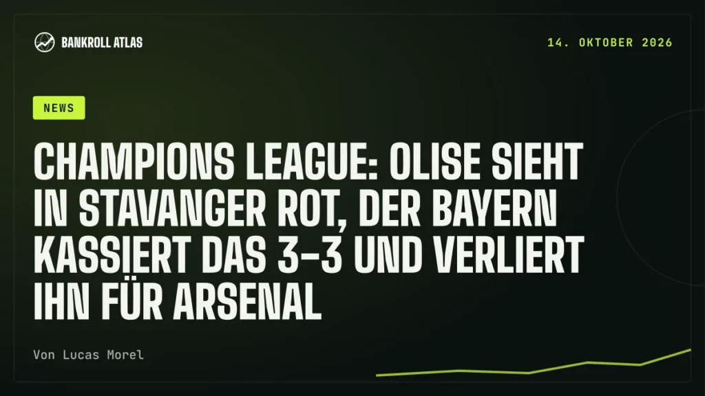 Champions League: Olise sieht in Stavanger Rot, der Bayern kassiert das 3-3 und verliert ihn für Arsenal