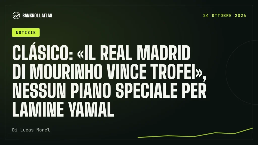 Clásico: «Il Real Madrid di Mourinho vince trofei», nessun piano speciale per Lamine Yamal