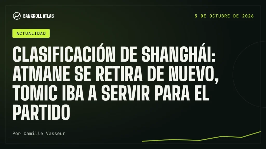 Clasificación de Shanghái: Atmane se retira de nuevo, Tomic iba a servir para el partido