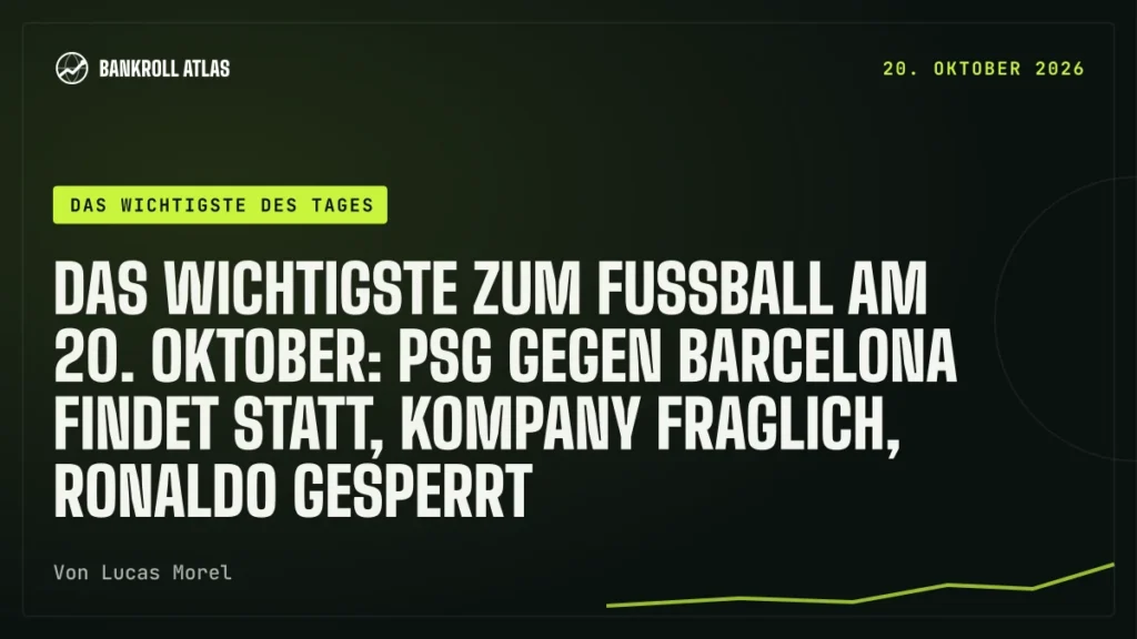 Das Wichtigste zum Fußball am 20. Oktober: PSG gegen Barcelona findet statt, Kompany fraglich, Ronaldo gesperrt