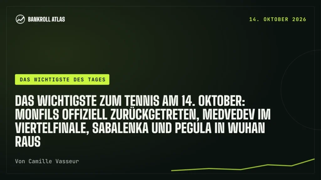 Das Wichtigste zum Tennis am 14. Oktober: Monfils offiziell zurückgetreten, Medvedev im Viertelfinale, Sabalenka und Pegula in Wuhan raus