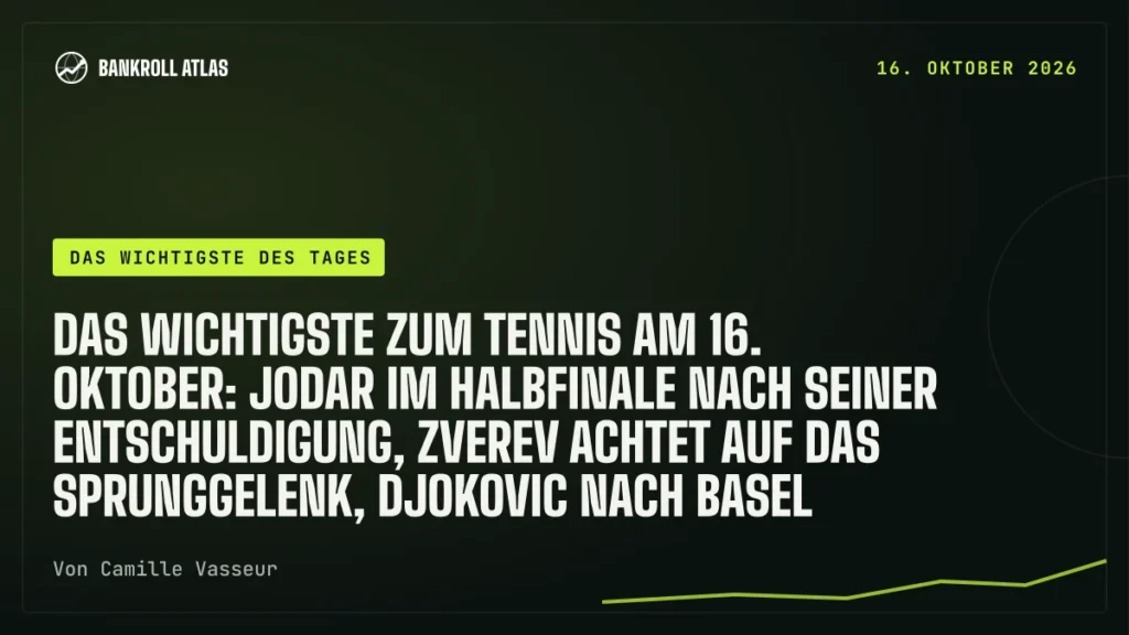 Das Wichtigste zum Tennis am 16. Oktober: Jodar im Halbfinale nach seiner Entschuldigung, Zverev achtet auf das Sprunggelenk, Djokovic nach Basel