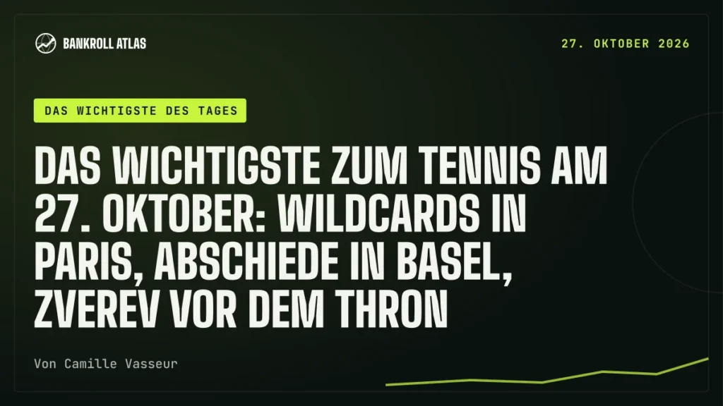 Das Wichtigste zum Tennis am 27. Oktober: Wildcards in Paris, Abschiede in Basel, Zverev vor dem Thron