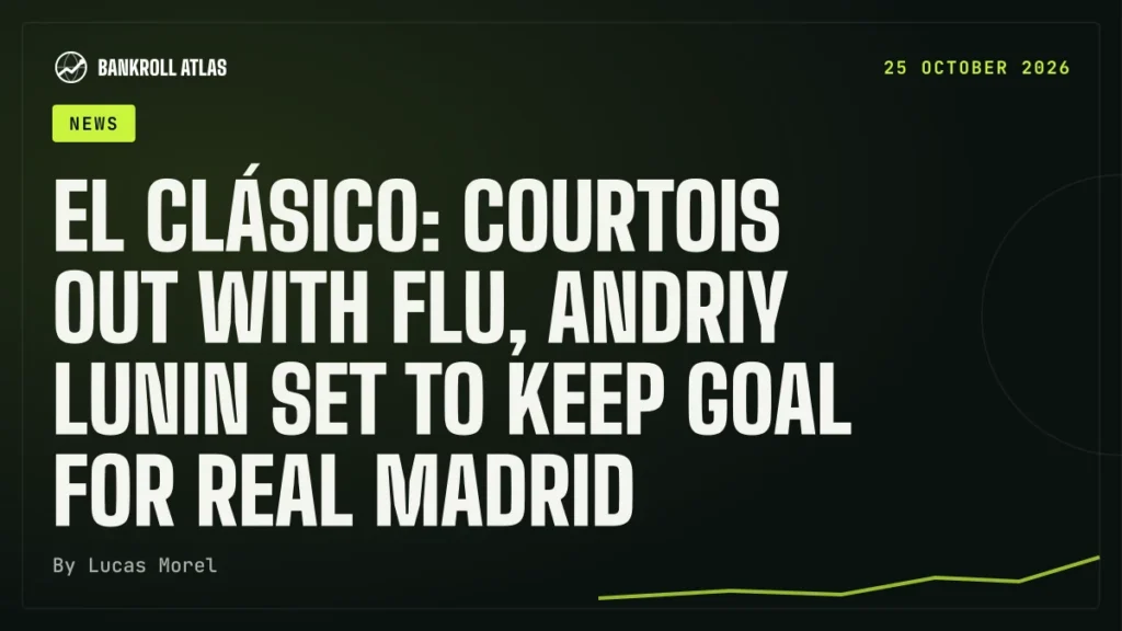 El Clásico: Courtois out with flu, Andriy Lunin set to keep goal for Real Madrid