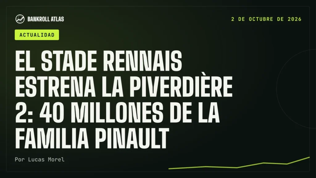 El Stade Rennais estrena la Piverdière 2: 40 millones de la familia Pinault