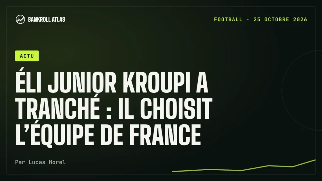 Éli Junior Kroupi a tranché : il choisit l’équipe de France