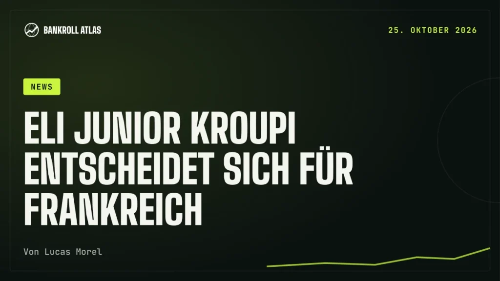 Eli Junior Kroupi entscheidet sich für Frankreich