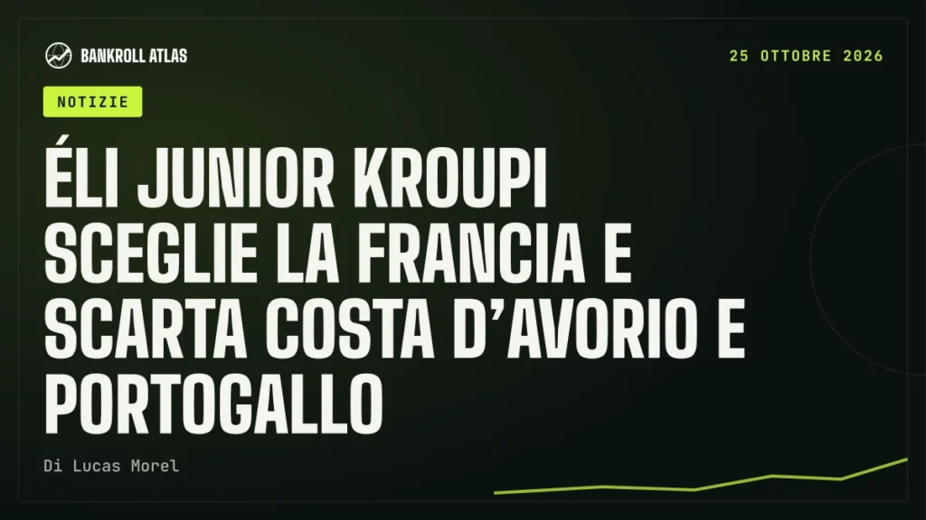 Éli Junior Kroupi sceglie la Francia e scarta Costa d’Avorio e Portogallo