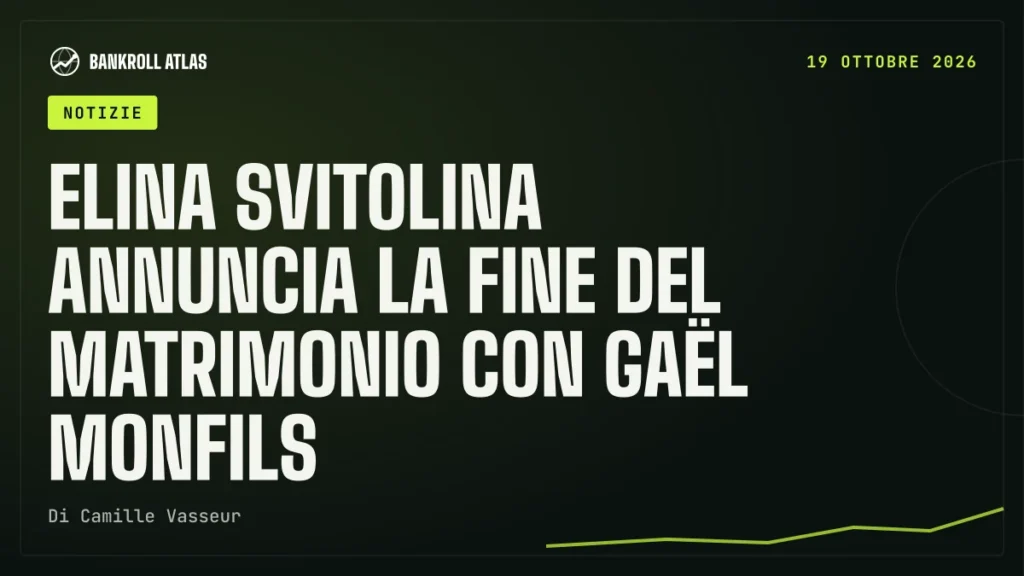 Elina Svitolina annuncia la fine del matrimonio con Gaël Monfils