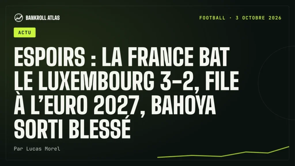 Espoirs : la France bat le Luxembourg 3-2, file à l’Euro 2027, Bahoya sorti blessé