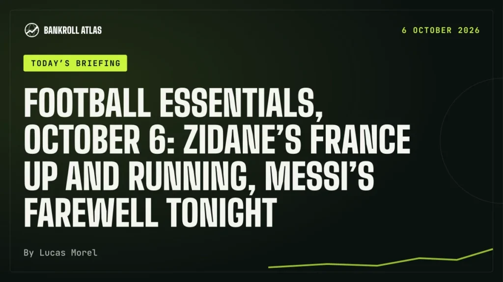 Football essentials, October 6: Zidane’s France up and running, Messi’s farewell tonight