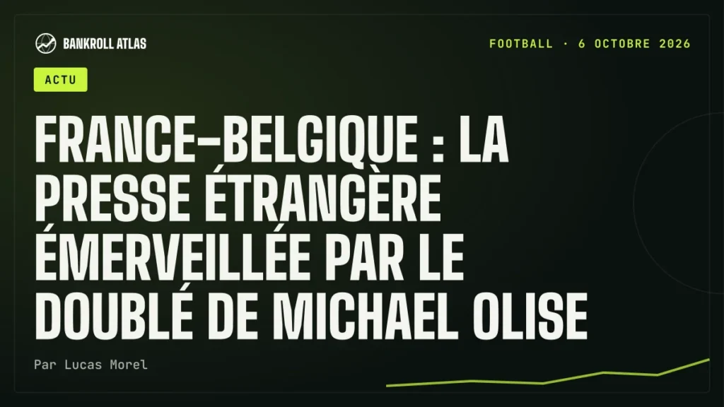 France-Belgique : la presse étrangère émerveillée par le doublé de Michael Olise