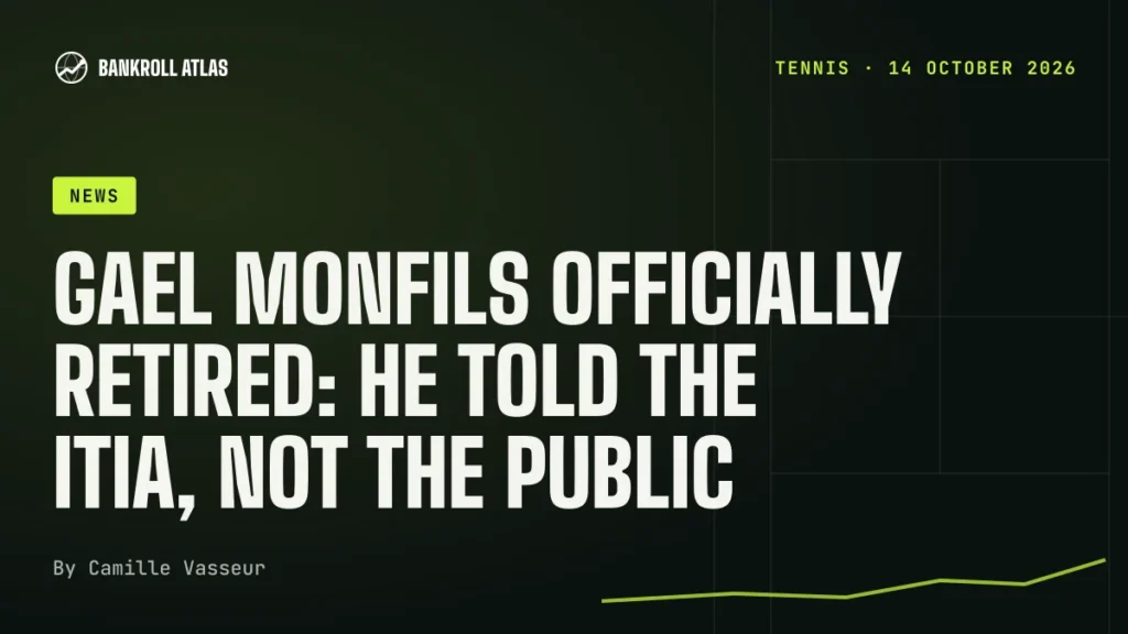 Gael Monfils officially retired: he told the ITIA, not the public