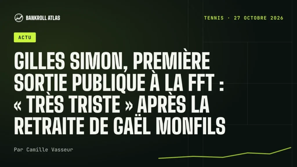 Gilles Simon, première sortie publique à la FFT : « très triste » après la retraite de Gaël Monfils