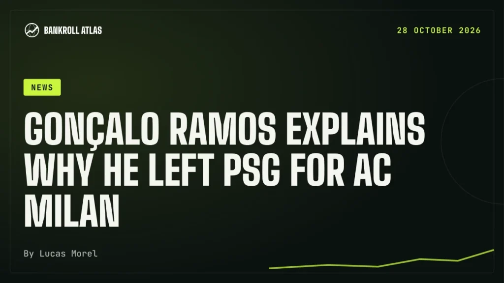 Gonçalo Ramos explains why he left PSG for AC Milan