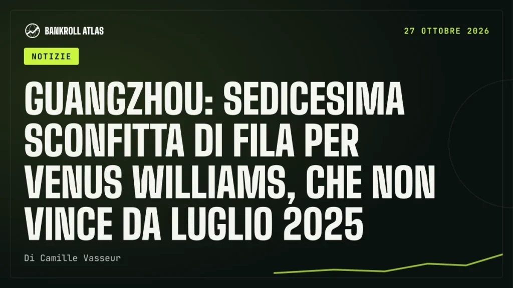 Guangzhou: sedicesima sconfitta di fila per Venus Williams, che non vince da luglio 2025