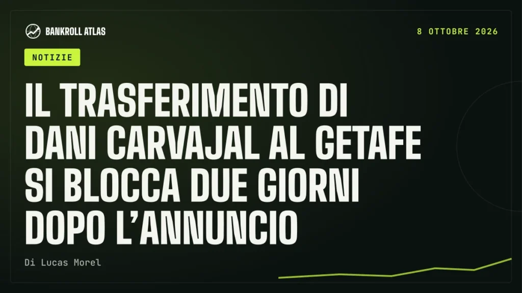 Il trasferimento di Dani Carvajal al Getafe si blocca due giorni dopo l’annuncio