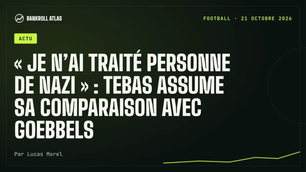 « Je n’ai traité personne de nazi » : Tebas assume sa comparaison avec Goebbels