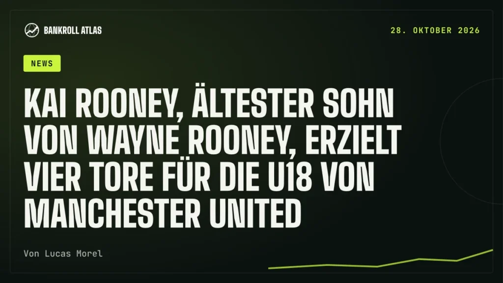 Kai Rooney, ältester Sohn von Wayne Rooney, erzielt vier Tore für die U18 von Manchester United