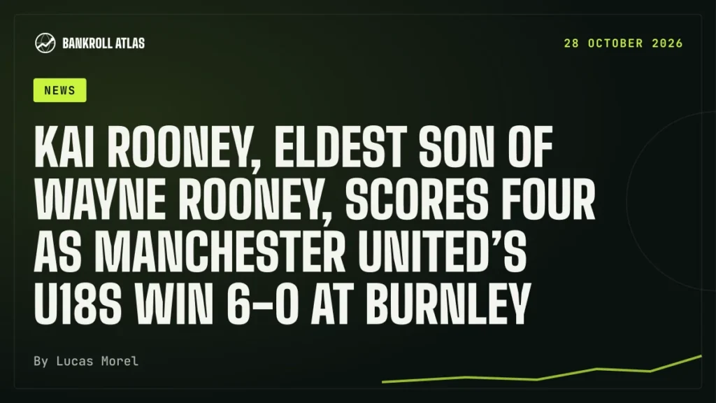 Kai Rooney, eldest son of Wayne Rooney, scores four as Manchester United’s U18s win 6-0 at Burnley