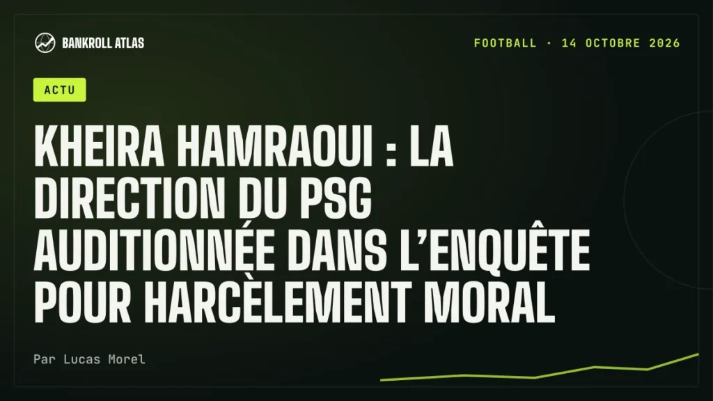 Kheira Hamraoui : la direction du PSG auditionnée dans l’enquête pour harcèlement moral