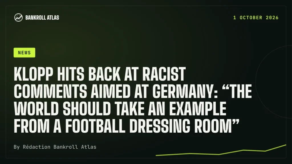 Klopp hits back at racist comments aimed at Germany: “The world should take an example from a football dressing room”