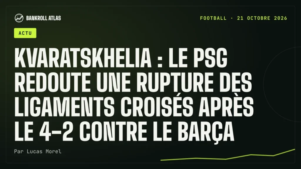 Kvaratskhelia : le PSG redoute une rupture des ligaments croisés après le 4-2 contre le Barça