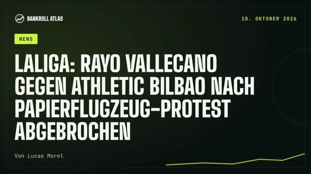 LaLiga: Rayo Vallecano gegen Athletic Bilbao nach Papierflugzeug-Protest abgebrochen