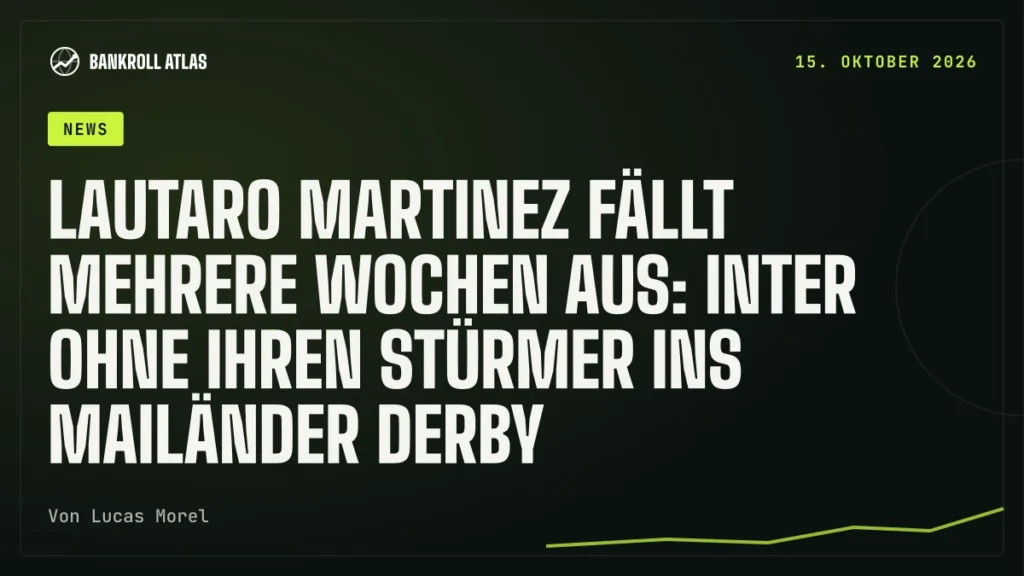 Lautaro Martinez fällt mehrere Wochen aus: Inter ohne ihren Stürmer ins Mailänder Derby