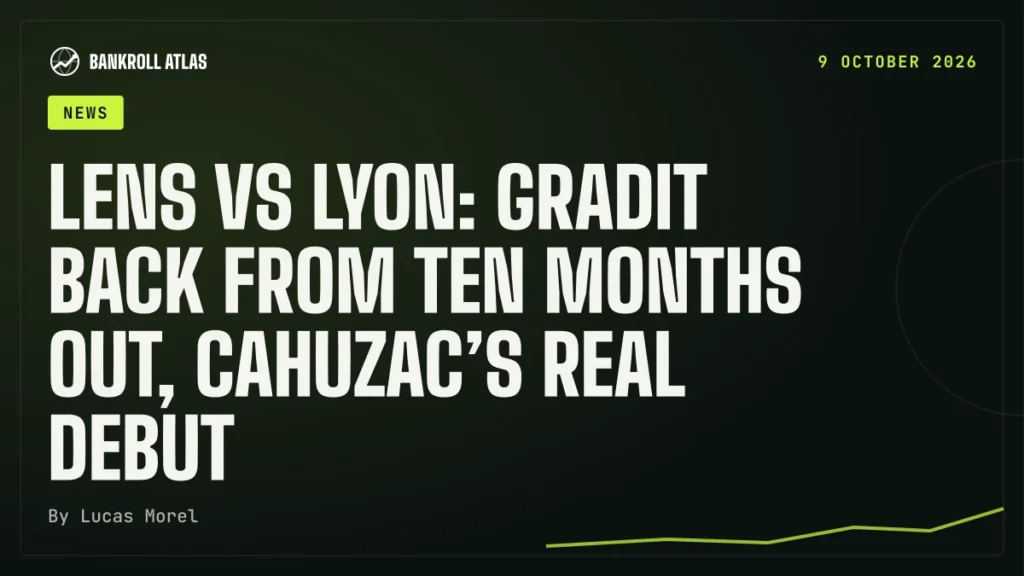 Lens vs Lyon: Gradit back from ten months out, Cahuzac’s real debut