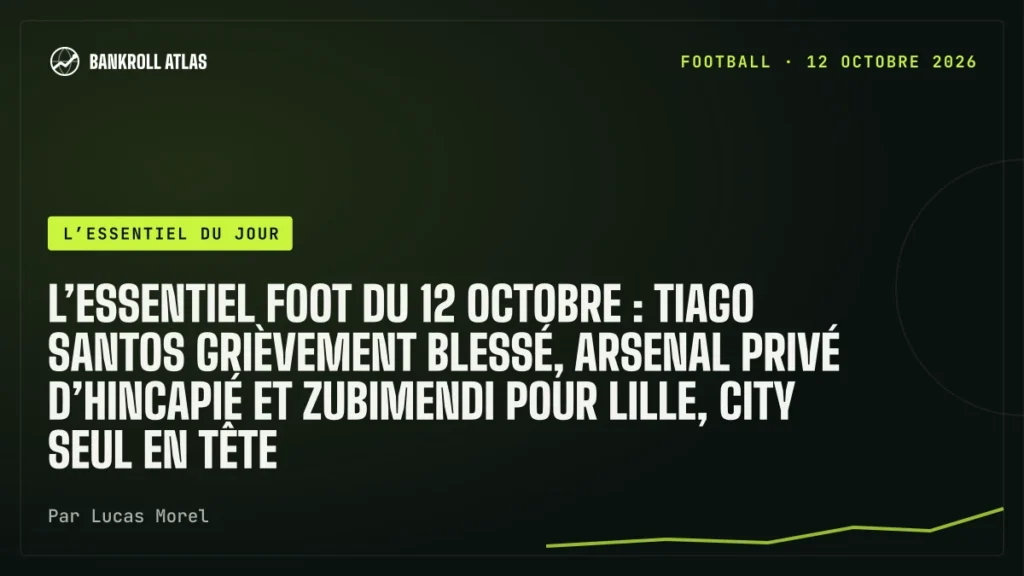 L’essentiel foot du 12 octobre : Tiago Santos grièvement blessé, Arsenal privé d’Hincapié et Zubimendi pour Lille, City seul en tête