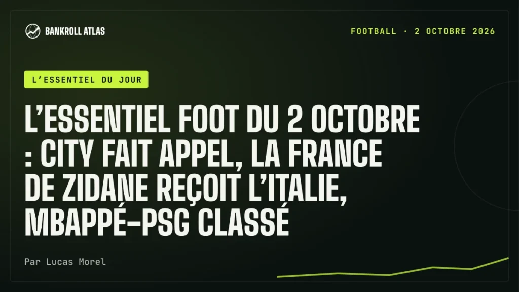 L’essentiel foot du 2 octobre : City fait appel, la France de Zidane reçoit l’Italie, Mbappé-PSG classé